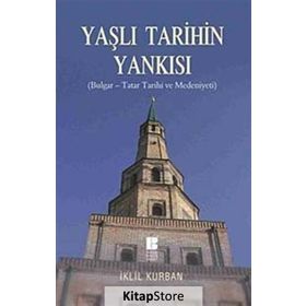Yaşlı Tarihin Yankısı - İklil Kurban