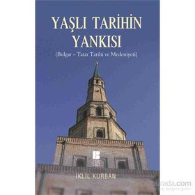 Yaşlı Tarihin Yankısı - İklil Kurban
