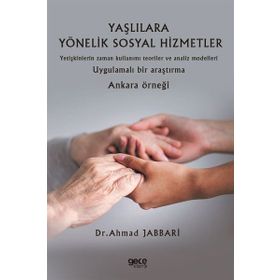 Yaşlılara Yönelik Sosyal Hizmetler - Ahmad Jabbari