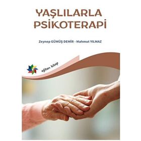 Yaşlılarla Psikoterapi Eğiten Kitap Yayınları