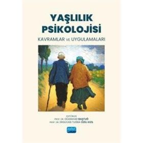 Yaşlılık Psikolojisi Nobel Akademik Yayıncılık