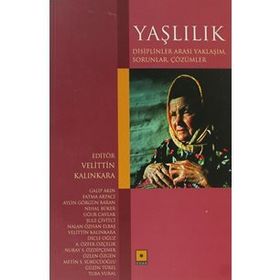 Yaşlılık - Velittin Kalınkara