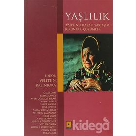 Yaşlılık - Velittin Kalınkara