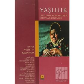 Yaşlılık - Velittin Kalınkara