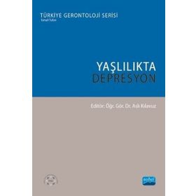 Yaşlılıkta Depresyon - Aslı Kılavuz