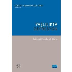 Yaşlılıkta Depresyon - Aslı Kılavuz
