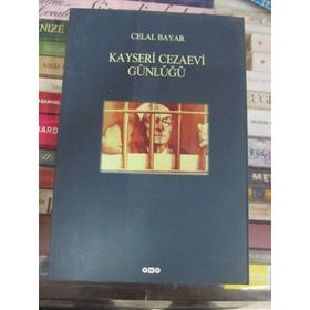YASSIADA, KAYSERI VE TOPTAŞI CEZAEVI GÜNLÜKLERI - SAMET AĞAOĞLU