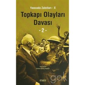 YASSIADA ZABITLARI 10 TOPKAPI OLAYLARI DAVASI 2 CILT - EMINE GÜRSOY NASKALI
