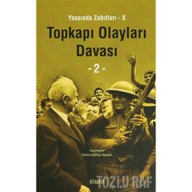 YASSIADA ZABITLARI 10 TOPKAPI OLAYLARI DAVASI 2 CILT - EMINE GÜRSOY NASKALI