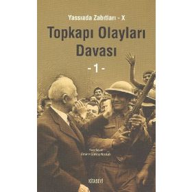 YASSIADA ZABITLARI 10 TOPKAPI OLAYLARI DAVASI 2 CILT - EMINE GÜRSOY NASKALI