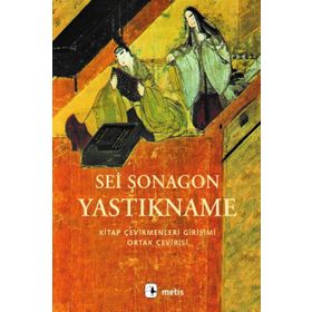 YASTIKNAME - SEI ŞONAGON