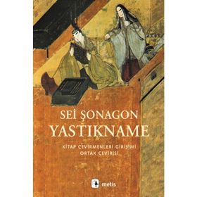 YASTIKNAME - SEI ŞONAGON