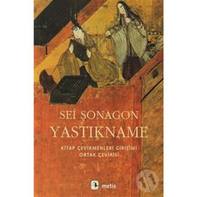 YASTIKNAME - SEI ŞONAGON
