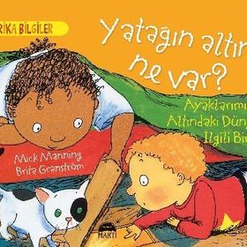 Yatağın Altında Ne Var ? - Brita Granström Mick Mannning