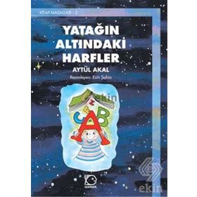 Yatağın Altındaki Harfler - Aytül Akal