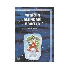 Yatağın Altındaki Harfler - Aytül Akal
