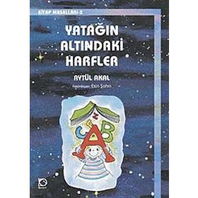 Yatağın Altındaki Harfler - Aytül Akal