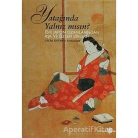 YATAĞINDA YALNIZ MISIN - CELAL ÜSTER
