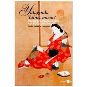 YATAĞINDA YALNIZ MISIN - CELAL ÜSTER
