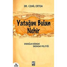 Yatağını Bulan Nehir - Cemil Ertem