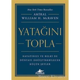 Yatağını Topla - William H. Mcraven