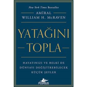 Yatağını Topla - William H. Mcraven