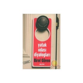 YATAK ODASI DİYALOGLARI - BIROL GÜVEN