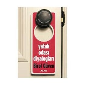 YATAK ODASI DİYALOGLARI - BIROL GÜVEN