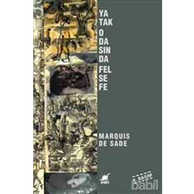 YATAK ODASINDA FELSEFE - MARQUIS DE SADE