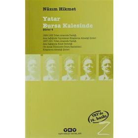 Yatar Bursa Kalesinde- Nazım Hikmet