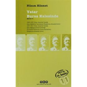 Yatar Bursa Kalesinde- Nazım Hikmet