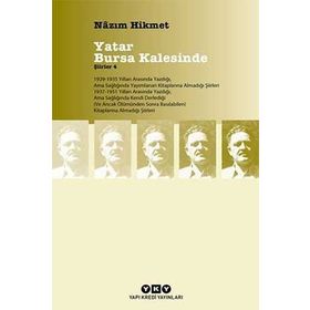 YATAR BURSA KALESINDE ŞİİRLER 4 - NÂZIM HIKMET RAN