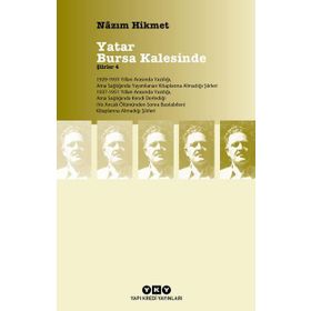 YATAR BURSA KALESINDE ŞİİRLER 4 - NÂZIM HIKMET RAN