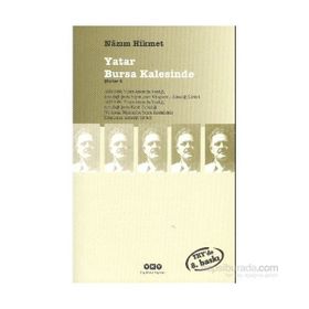 YATAR BURSA KALESINDE ŞİİRLER 4 - NÂZIM HIKMET RAN