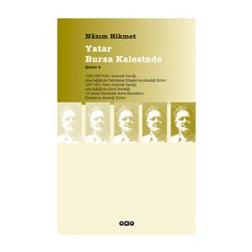 YATAR BURSA KALESINDE ŞİİRLER 4 - NÂZIM HIKMET RAN