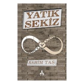 Yatık Sekiz - Rahim Taş