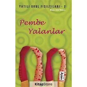 YATILI OKUL FISILTILARI 2 PEMBE YALANLAR - MAJA VON VOGEL