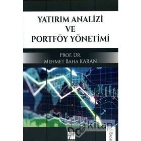 YATIRIM ANALIZI VE PORTFÖY YÖNETIMI - MEHMET BAHA KARAN