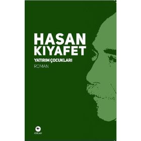 Yatırım Çocukları - Hasan Kıyafet