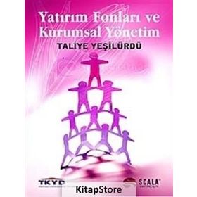 YATIRIM FONLARI VE KURUMSAL YÖNETİM - TALIYE YEŞİLÜRDÜ