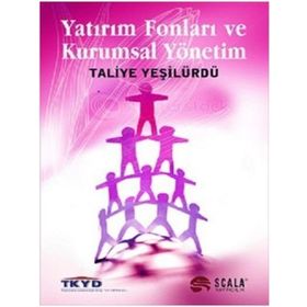 YATIRIM FONLARI VE KURUMSAL YÖNETİM - TALIYE YEŞİLÜRDÜ