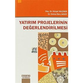 Yatırım Projelerinin Değerlendirilmesi - Öcal Usta