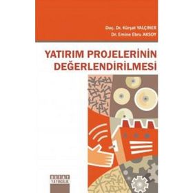Yatırım Projelerinin Değerlendirilmesi - Öcal Usta