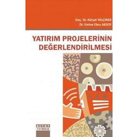 Yatırım Projelerinin Değerlendirilmesi - Öcal Usta