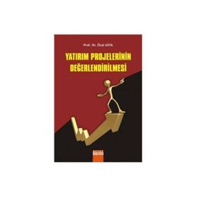 Yatırım Projelerinin Değerlendirilmesi - Öcal Usta