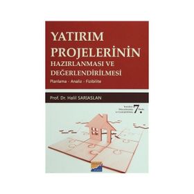 YATIRIM PROJELERININ HAZIRLANMASI VE DEĞERLENDİRİLMESİ - BAHAETTIN BALÇIK