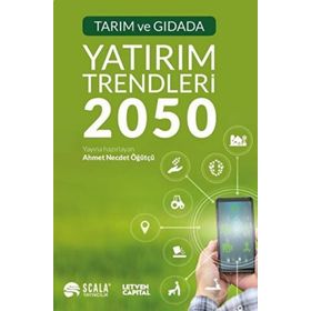 Yatırım Trendleri 2050 Rachid Serraj - Prabhu Pingali