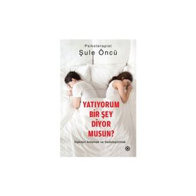 Yatıyorum Bir Şey Diyor Musun - Şule Öncü