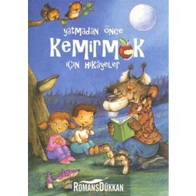 YATMADAN ÖNCE KEMIRMEK İÇIN HIKAYELER - KOLEKTIF