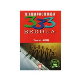 YATMADAN ÖNCE OKUNACAK 333 BEDDUA - YUSUF AKIN